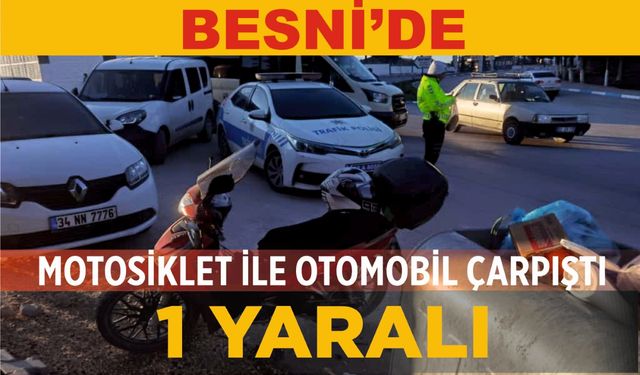 Besni'de Motosiklet ile Okul Servisi Çarpıştı: 1 Yaralı