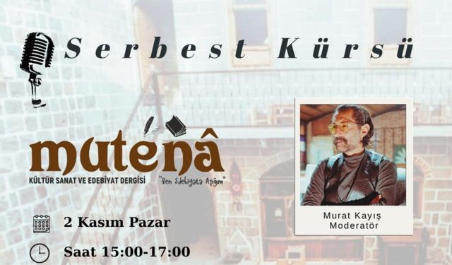 Mutenâ Dergisi, 'Serbest Kürsü' ile Diyarbakır'da