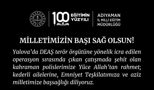 Milli Eğitim Müdürlüğü'nden şehit polisler için başsağlığı