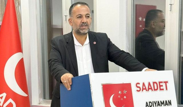 Saadet Partisi Adıyaman İl Yönetimi Açıklandı