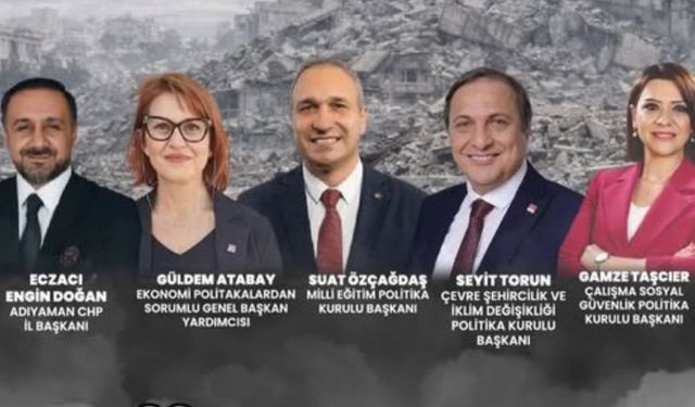 CHP Heyeti Adıyaman'da Halkla Buluşacak
