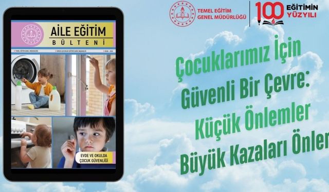 MEB'den ailelere okul öncesi çocuk güvenliği