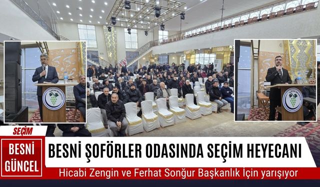 Besni Şoförler Odası’nda Kongre başladı. Listeler Belli Oldu
