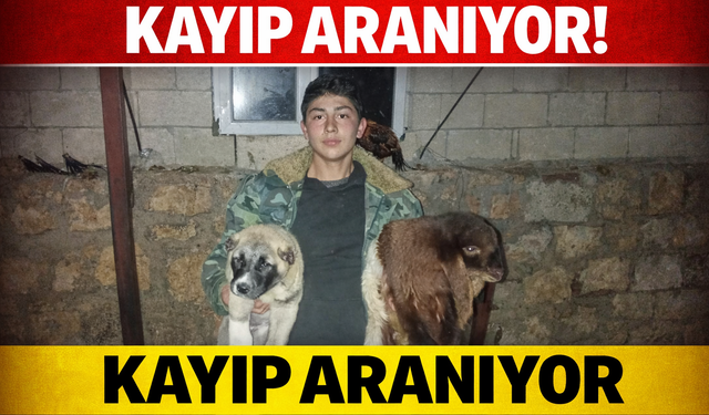 16 YAŞINDAKİ YUSUF İLHAN’DAN HABER ALINAMIYOR