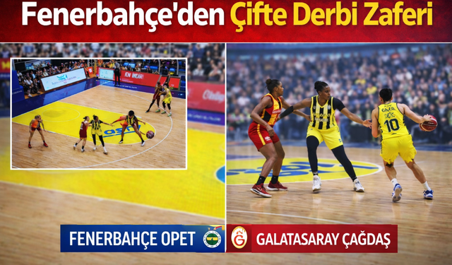 Fenerbahçe’den Çifte Derbi Zaferi