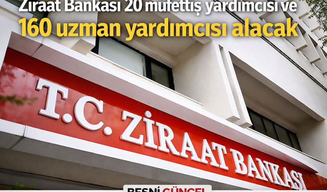 Ziraat Bankası 180 Personel Alımı Yapacak