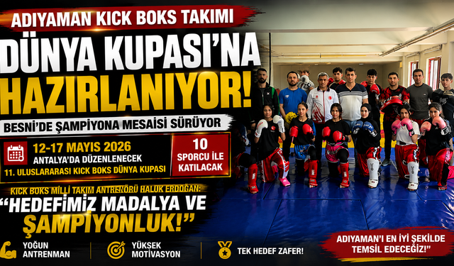 Kick Boks Takımı Besni'de Dünya Kupası’na Hazırlanıyor
