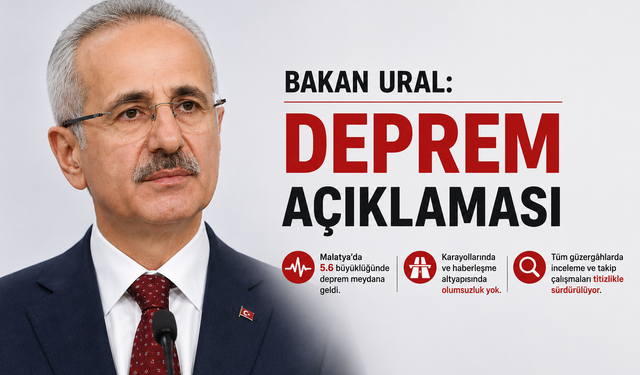 Bakan Ural’dan Malatya’ya Geçmiş Olsun