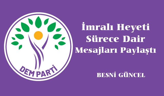 DEM Parti’den İmralı Görüşmesine İlişkin Açıklama