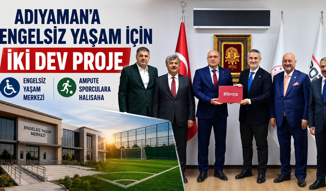 Adıyaman'da Engelsiz Yaşam Merkezi Projesi Başlatıldı