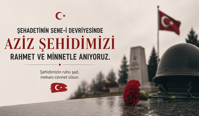 Şehidimiz Dualarla ve Minnetle Anıldı