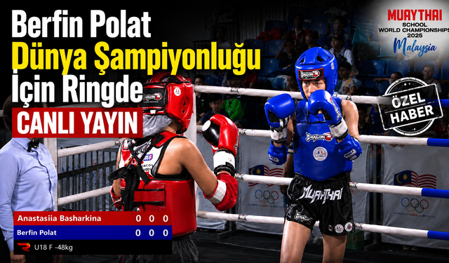 Berfin Polat Dünya Şampiyonluğu İçin Ringde - CANLI YAYIN