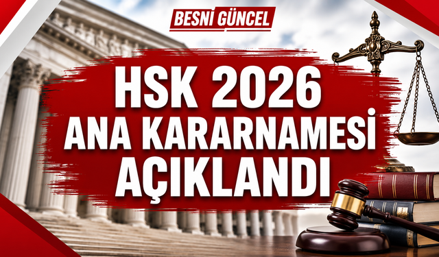 HSK 2026 Ana Kararnamesi Açıklandı