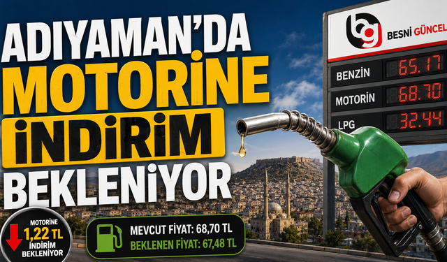 Adıyaman'da Sürücülere Müjde: Motorine İndirim Geliyor!