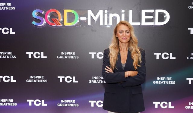 TCL, Yeni Nesil SQD-Mini LED TV Serisini Türkiye'de Tanıttı