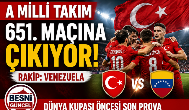 Ay-Yıldızlılar Venezuela Maçıyla Tarih Yazıyor