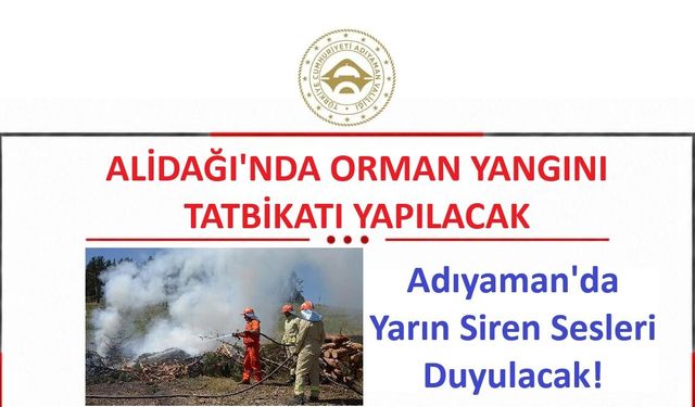 Adıyaman'da Yarın Siren Sesleri Duyulacak