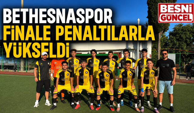 Bethesnaspor Finale Penaltılarla Yükseldi