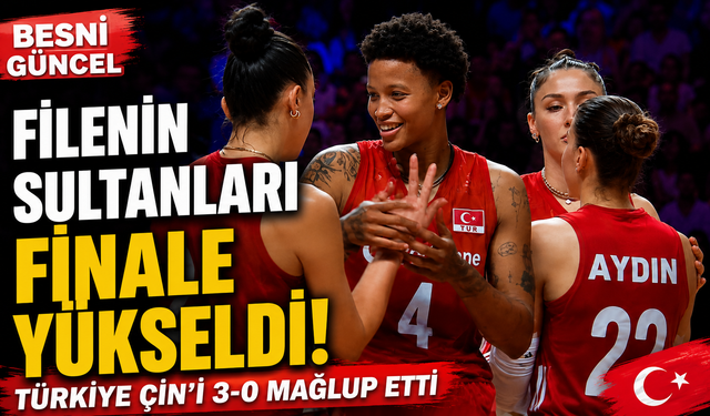 Filenin Sultanları finale yükseldi! Çin'e set vermedi