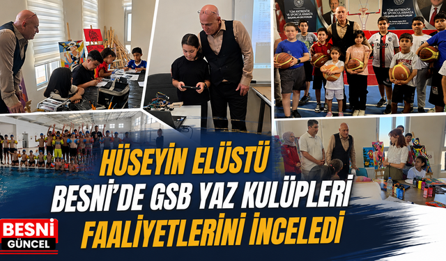Besni'de GSB Yaz Kulüpleri gençlerin yaz tatiline değer katıyor
