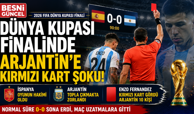 Dünya Kupası Finalinde Arjantin'e Kırmızı Kart Şoku