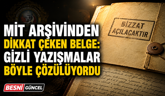 MİT, gizli yazışmaların deşifresine ilişkin 1933 tarihli belgeyi yayımladı