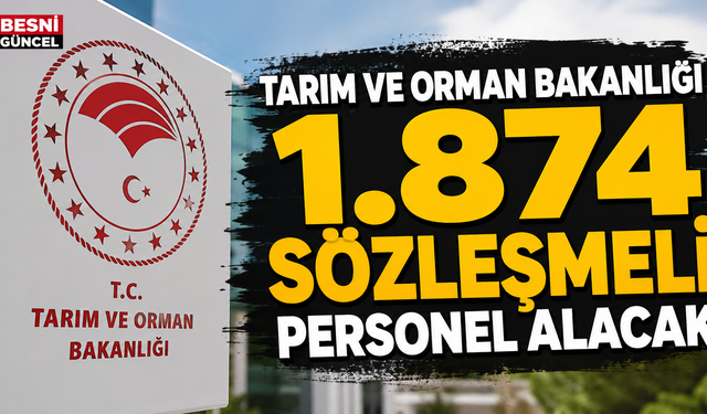 Tarım ve Orman Bakanlığı 1.874 Personel Alımı Yapacak