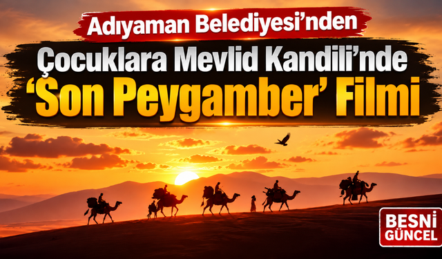 Adıyaman’da Mevlid Kandili’ne Özel Çizgi Film Gösterimi