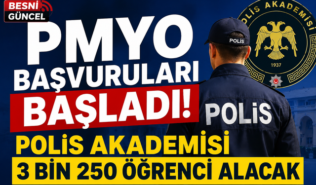 2026 PMYO başvuruları başladı: 3 bin 250 polis alımı yapılacak