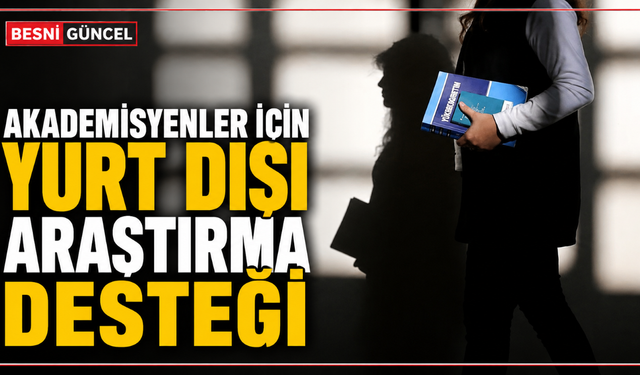 YÖK'ten Uluslararası Araştırma Fırsatı