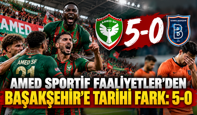 Amed Sportif Faaliyetler’den Başakşehir’e Tarihi Fark: 5-0