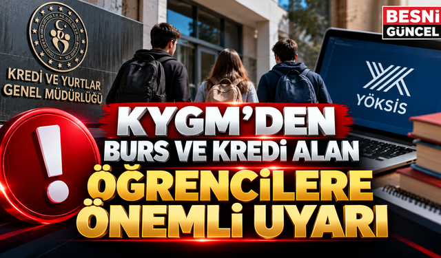 KYK Burs ve Kredisi Alan Öğrencilere YÖKSİS Uyarısı