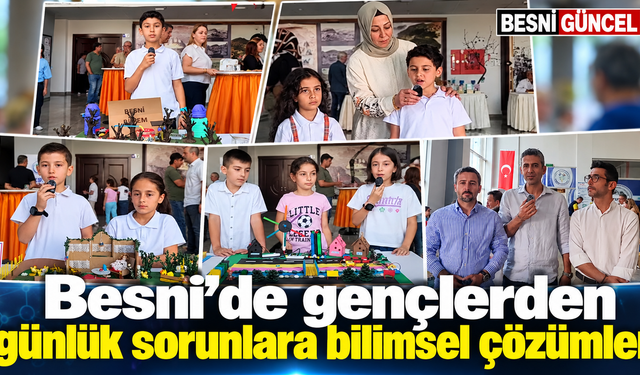 Besni’de gençlerden günlük sorunlara bilimsel çözümler