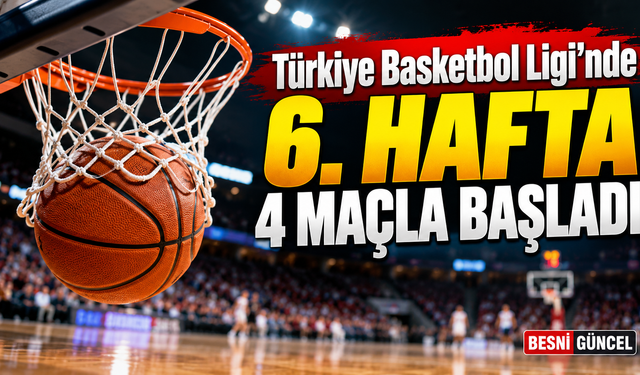 Türkiye Basketbol Ligi’nde Dört Karşılaşma Tamamlandı