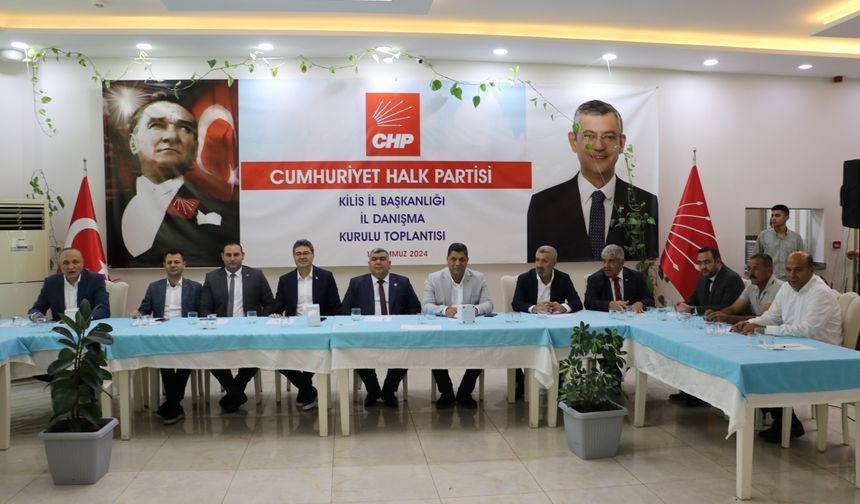 CHP Genel Başkan Yardımcısı, Kilis'te partisinin danışma kurulu toplantısına katıldı