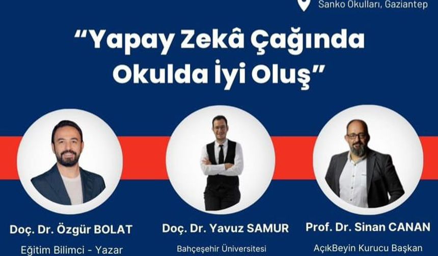 'Yapay Zeka Çağında Okulda İyi Oluş' Temalı Eğitim