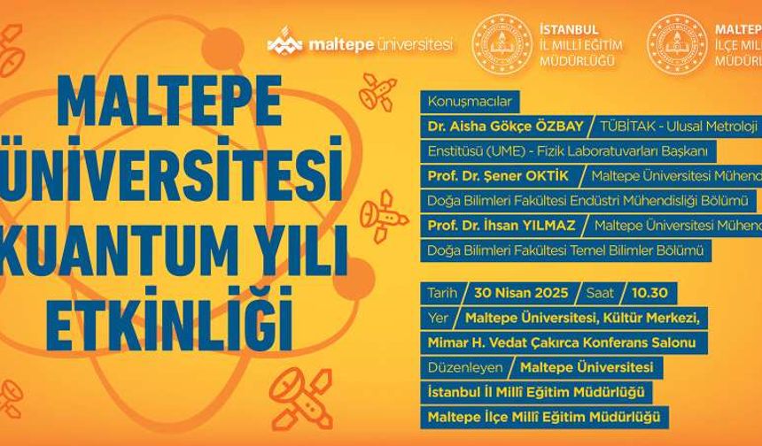 Maltepe Üniversitesi kuantum yılına özel etkinlik düzenledi