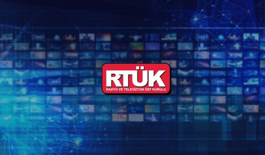 RTÜK’ün yetki alanının genişletilmesi gündemde