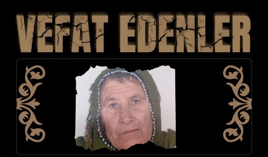 Besni'de Bugün Vefat Edenler 07.05.2025