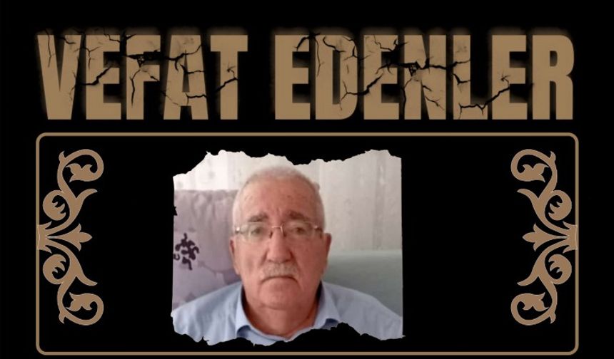 Besni'de Bugün Vefat Edenler 10 MAYIS 2025