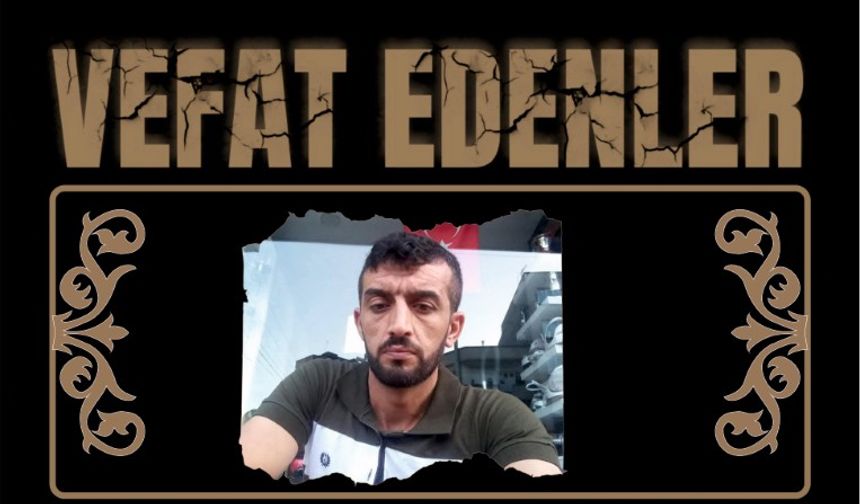 Besni Vefat Edenler 10 MAYIS 2025