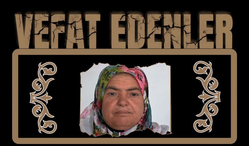 Besni'de Bugün Vefat Edenler 04.08.2025 - 2