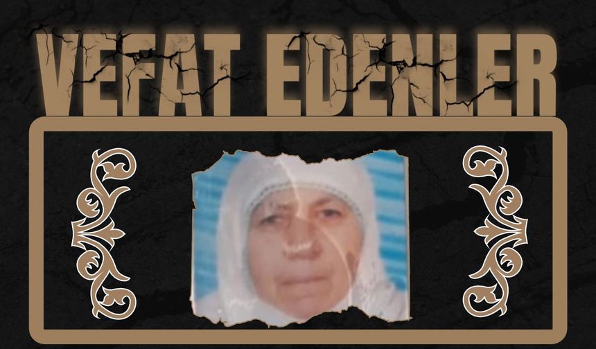 Besni'de Bugün Vefat Edenler 04.08.2025
