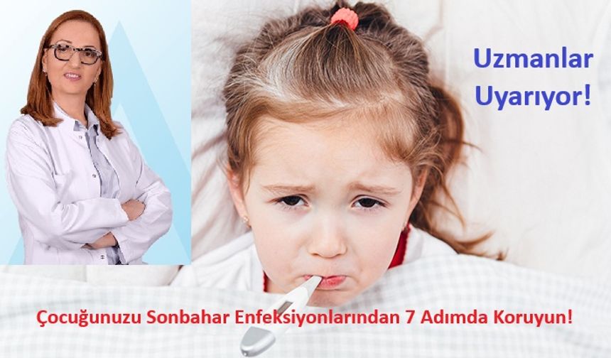 Çocuğunuz sonbahar hastalıklarına hazırlıklı mı?