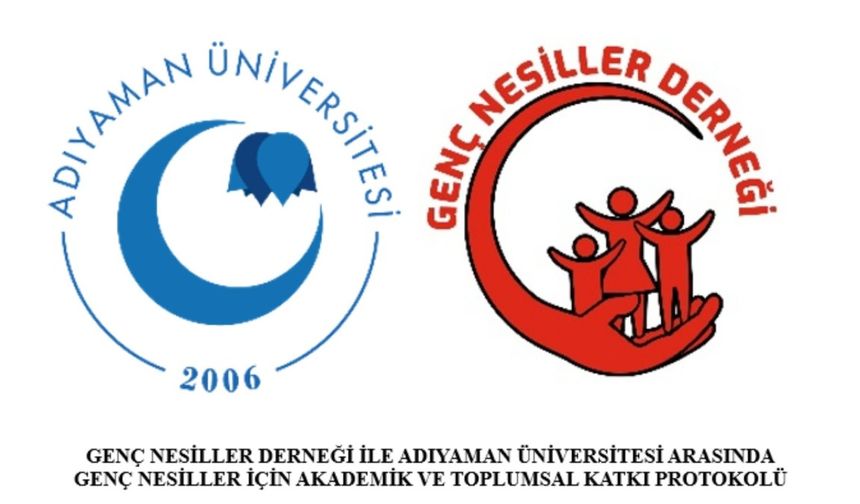 ADYÜ ve Genç Nesiller Derneği gençler için anlaştı
