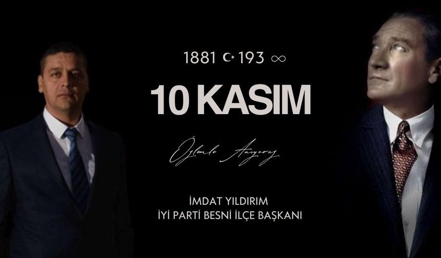 Yıldırım "Atatürk, Mazlum Milletlere İlham Olmuş Bir Liderdir"