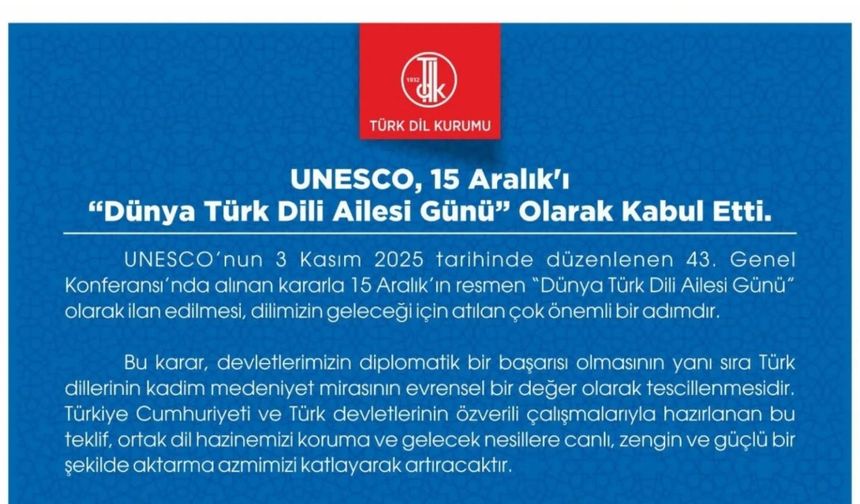 15 Aralık Dünya Türk Dili Ailesi Günü oldu