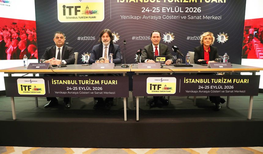 4. İstanbul Turizm Fuarı eylül ayında düzenlenecek