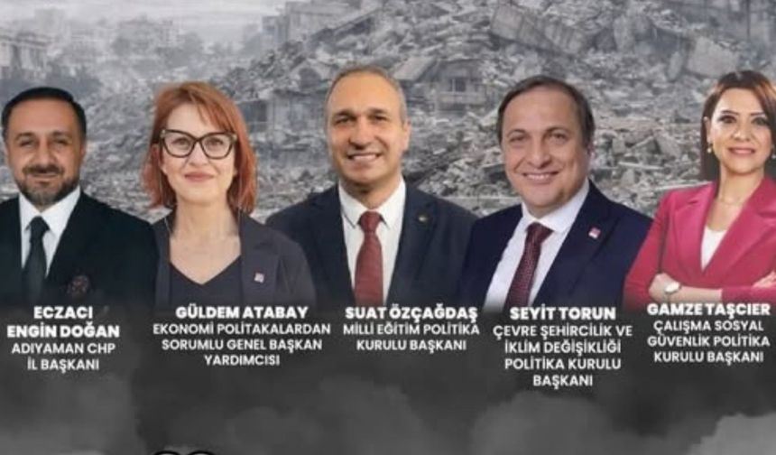 CHP Heyeti Adıyaman'da Halkla Buluşacak