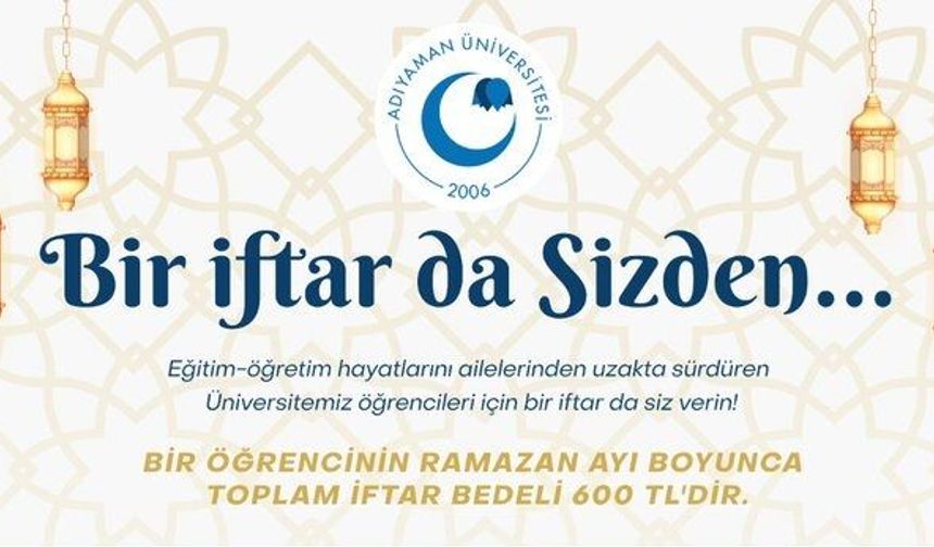 ADYÜ’den Öğrencilere İftar Desteği Çağrısı